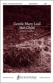 Gentle Mary Laid Her Child SATB choral sheet music cover Thumbnail